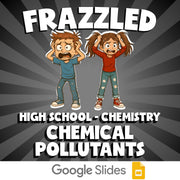 Chemical Pollutants FRAZZLED Science Game - No Prep Chemistry Review Activity
