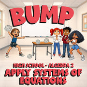 Apply Systems of Equations BUMP Math Game - No Prep Algebra 2 Review Activity