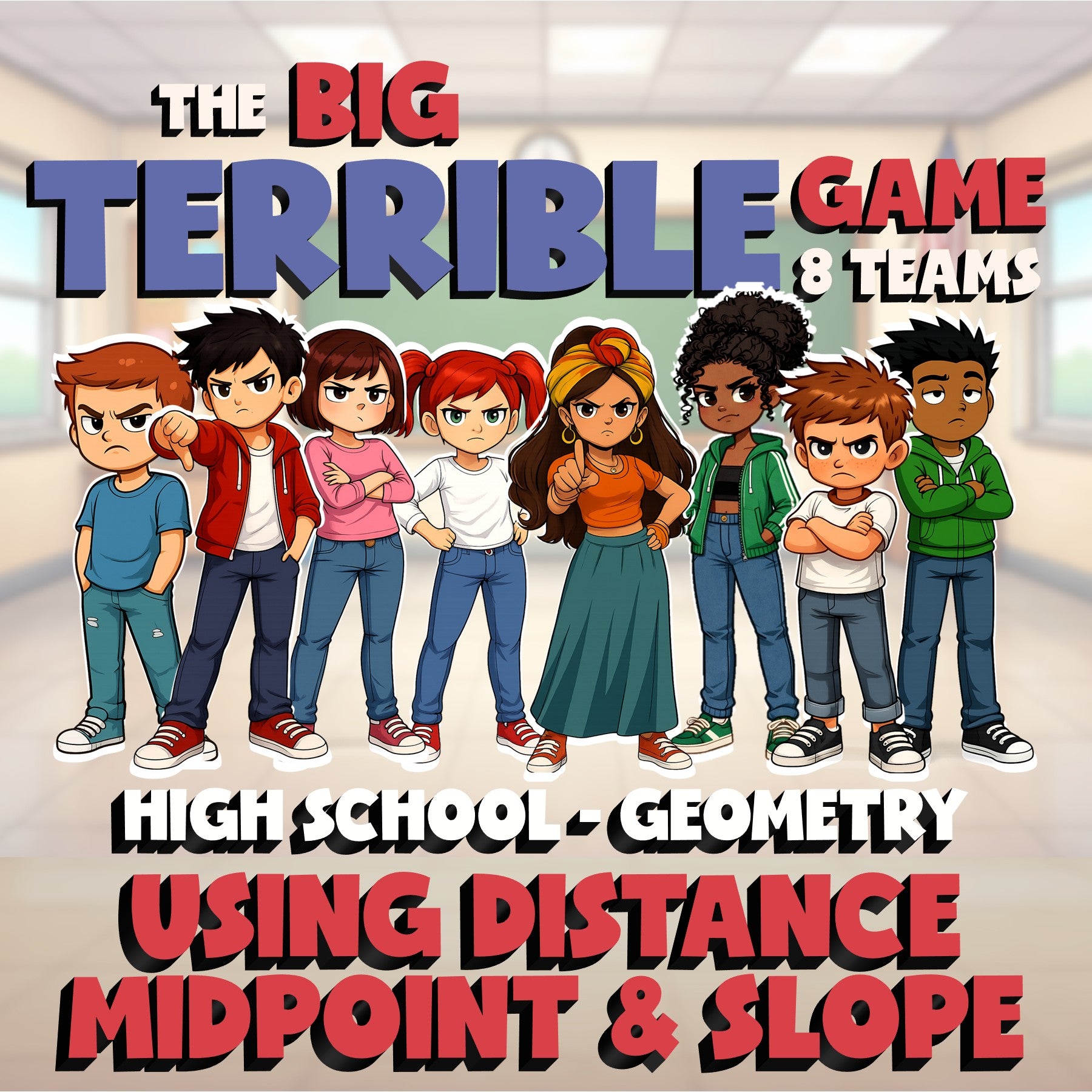 Using Distance Midpoint & Slope BIG TERRIBLE GAME - No Prep Geometry Math Review