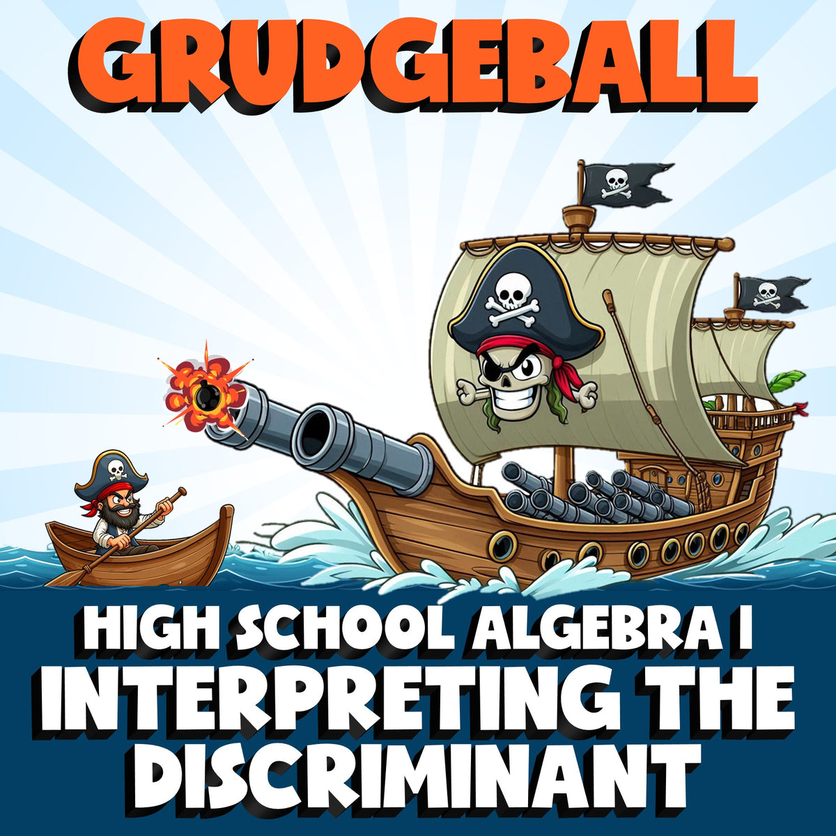 Interpreting the Discriminant GRUDGEBALL Math Game - No Prep Algebra 1 Review