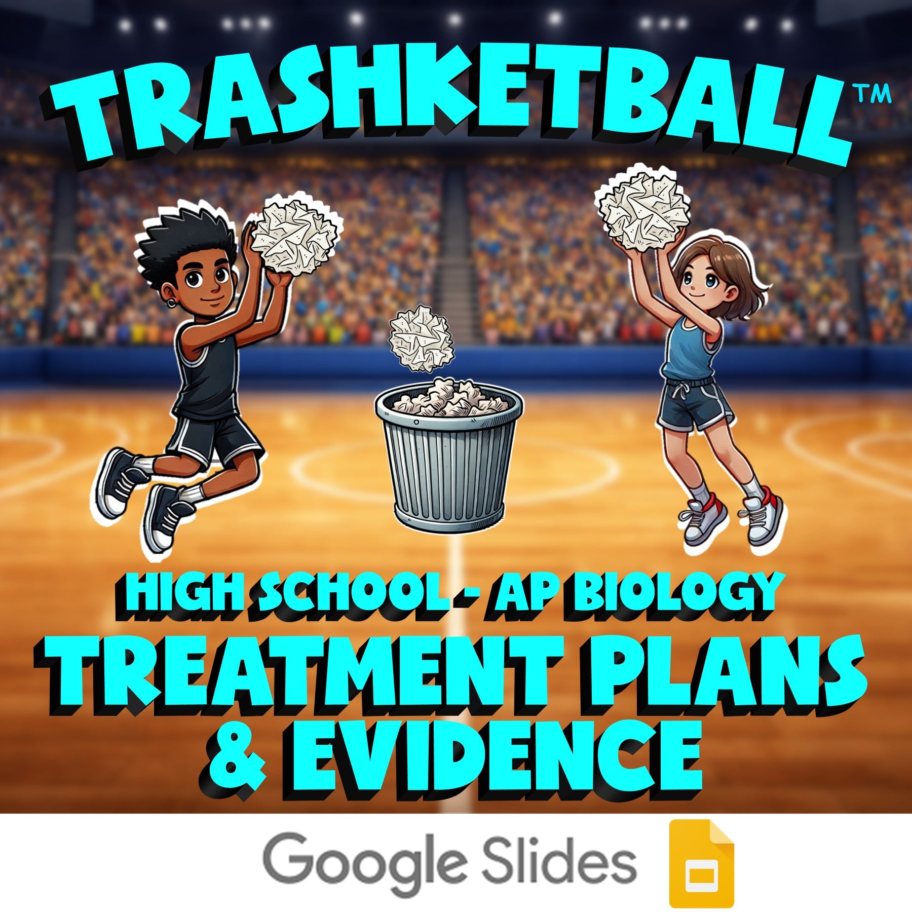 Treatment Plans & Evidence TRASHKETBALL Science Game - No Prep AP Biology Review