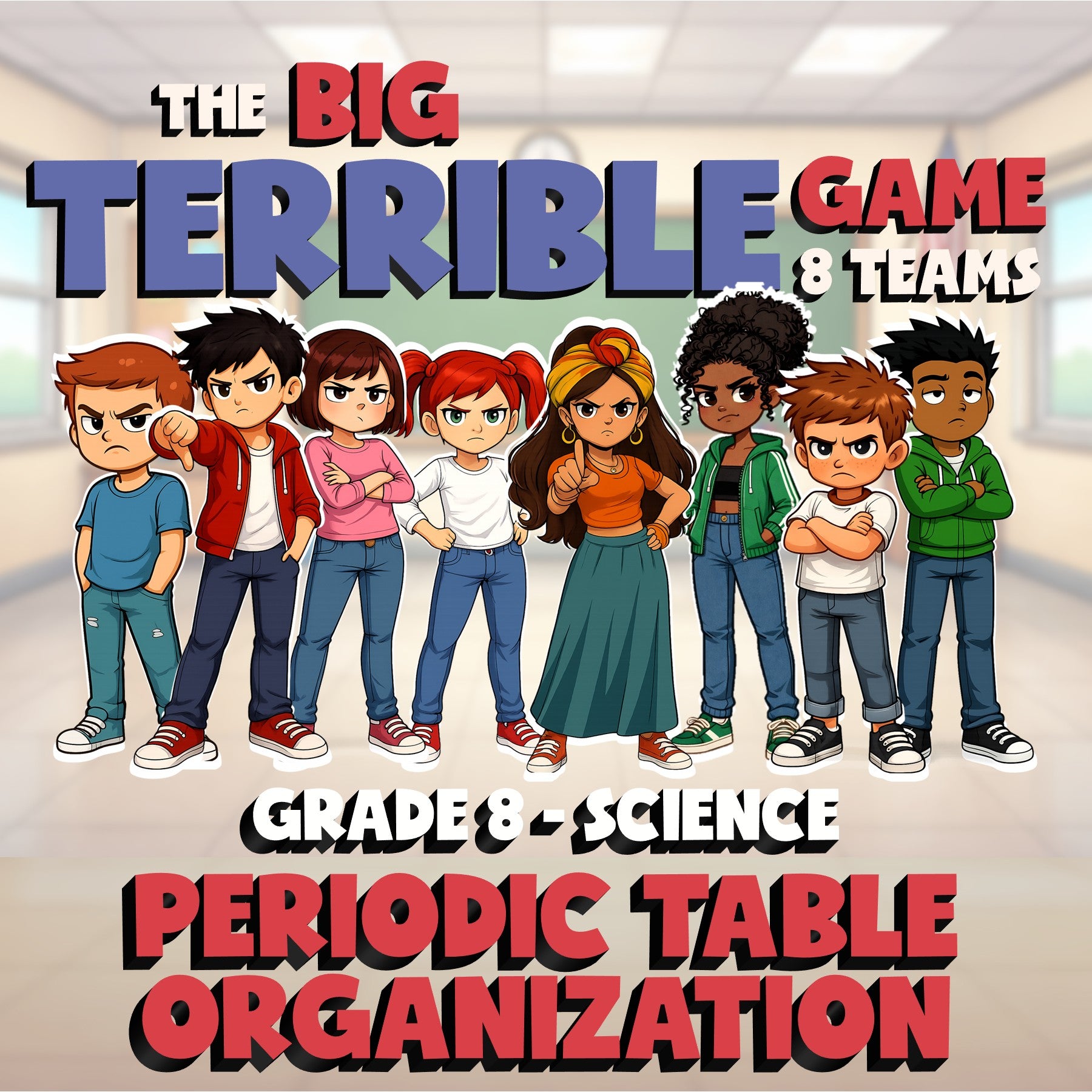 Periodic Table Organization BIG TERRIBLE GAME - No Prep Grade 8 Science Review