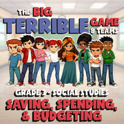 Saving, Spending, & Budgeting BIG TERRIBLE GAME - No Prep Grade 3 Socials Review
