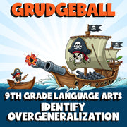 Identify Overgeneralization GRUDGEBALL ELA Game - No Prep Grade 9 Review