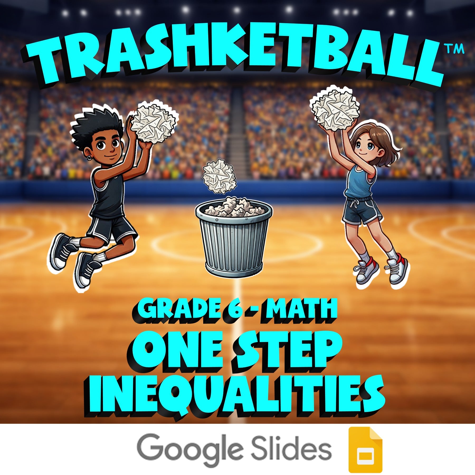 One Step Inequalities TRASHKETBALL Math Game - No Prep Grade 6 Review Activity