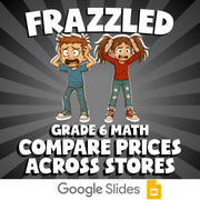 Compare Prices Across Stores FRAZZLED Math Game - No Prep Grade 6 Review