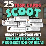 Evaluate Logical Progression of Ideas SCOOT TASK CARDS ELA Game - Grade 11