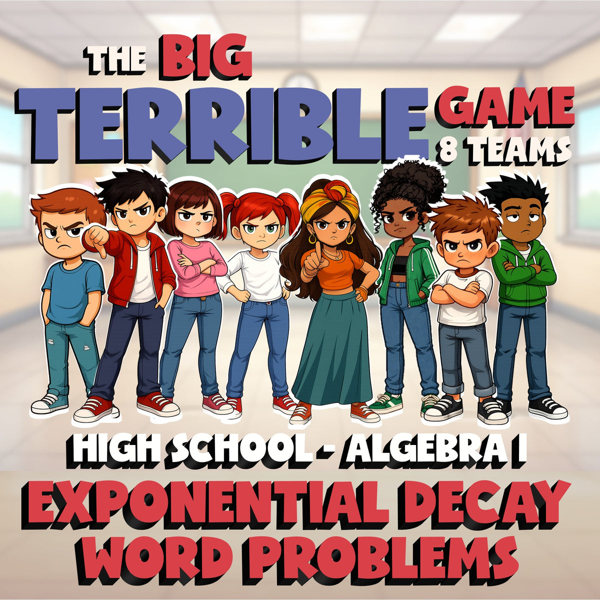 Exponential Decay Word Problems BIG TERRIBLE GAME - No Prep Algebra 1 Review
