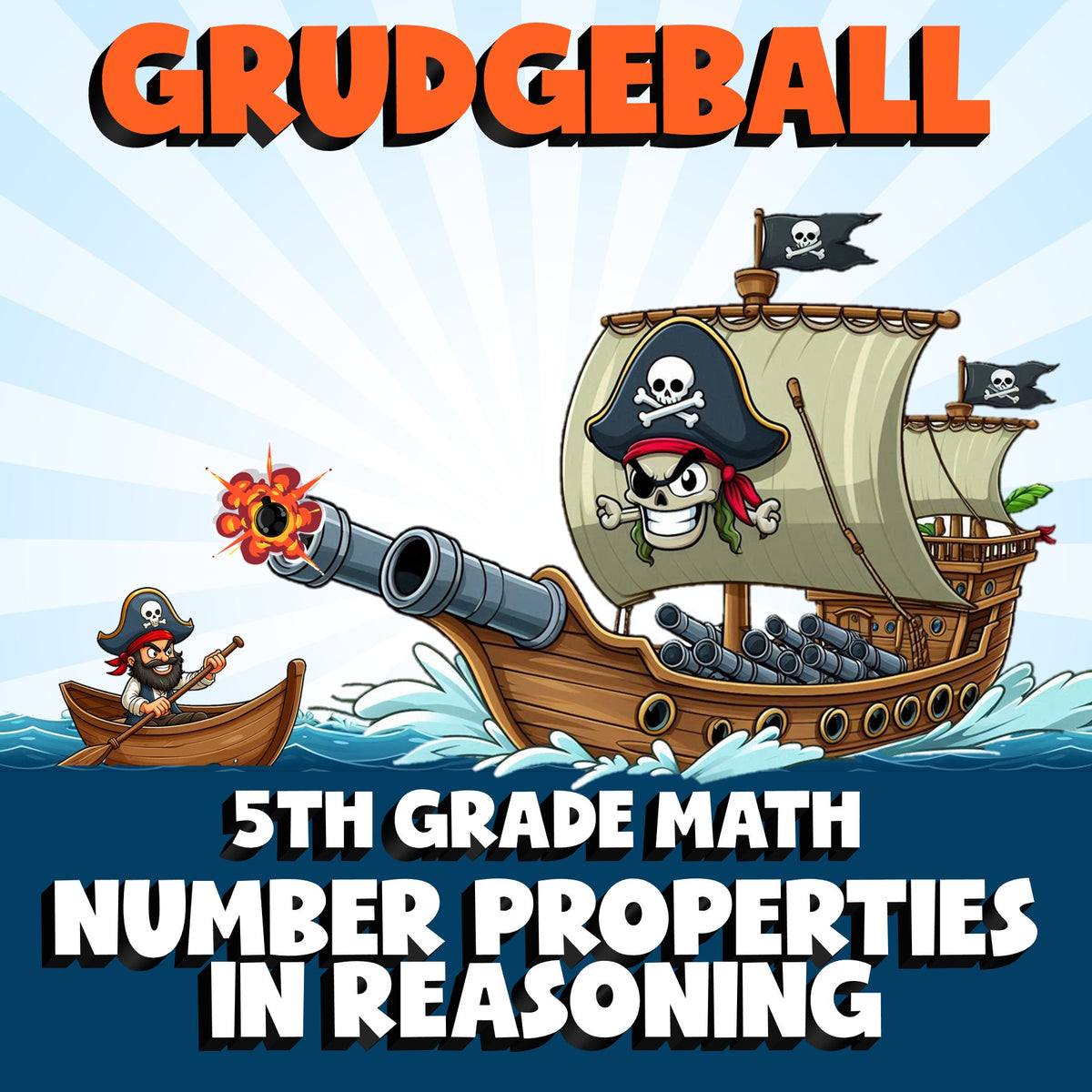 Number Properties in Reasoning GRUDGEBALL Math Game - No Prep Grade 5 Review