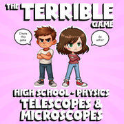 Telescopes & Microscopes THE TERRIBLE GAME - No Prep Physics Science Review