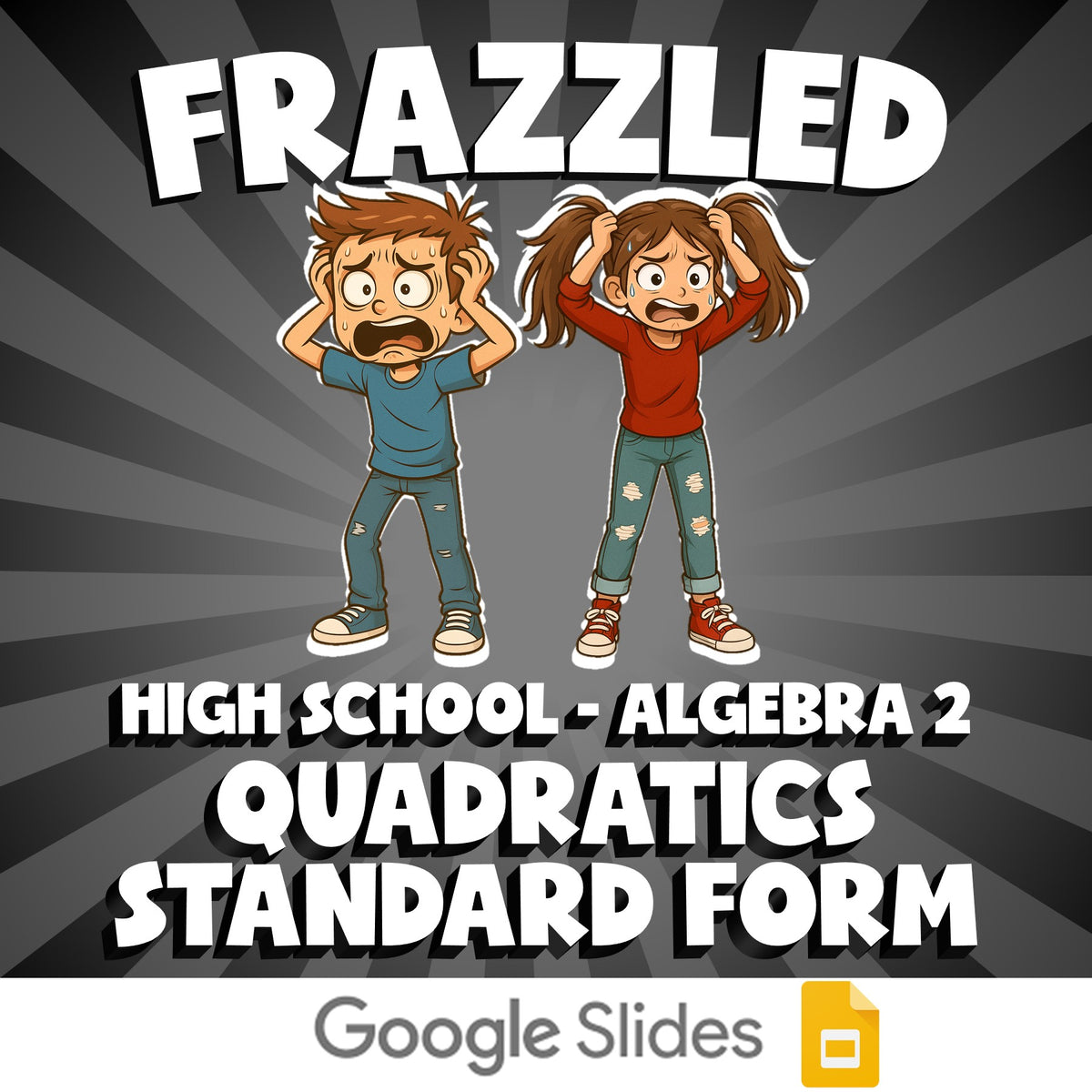 Quadratics Standard Form FRAZZLED Math Game - No Prep Algebra 2 Review Activity