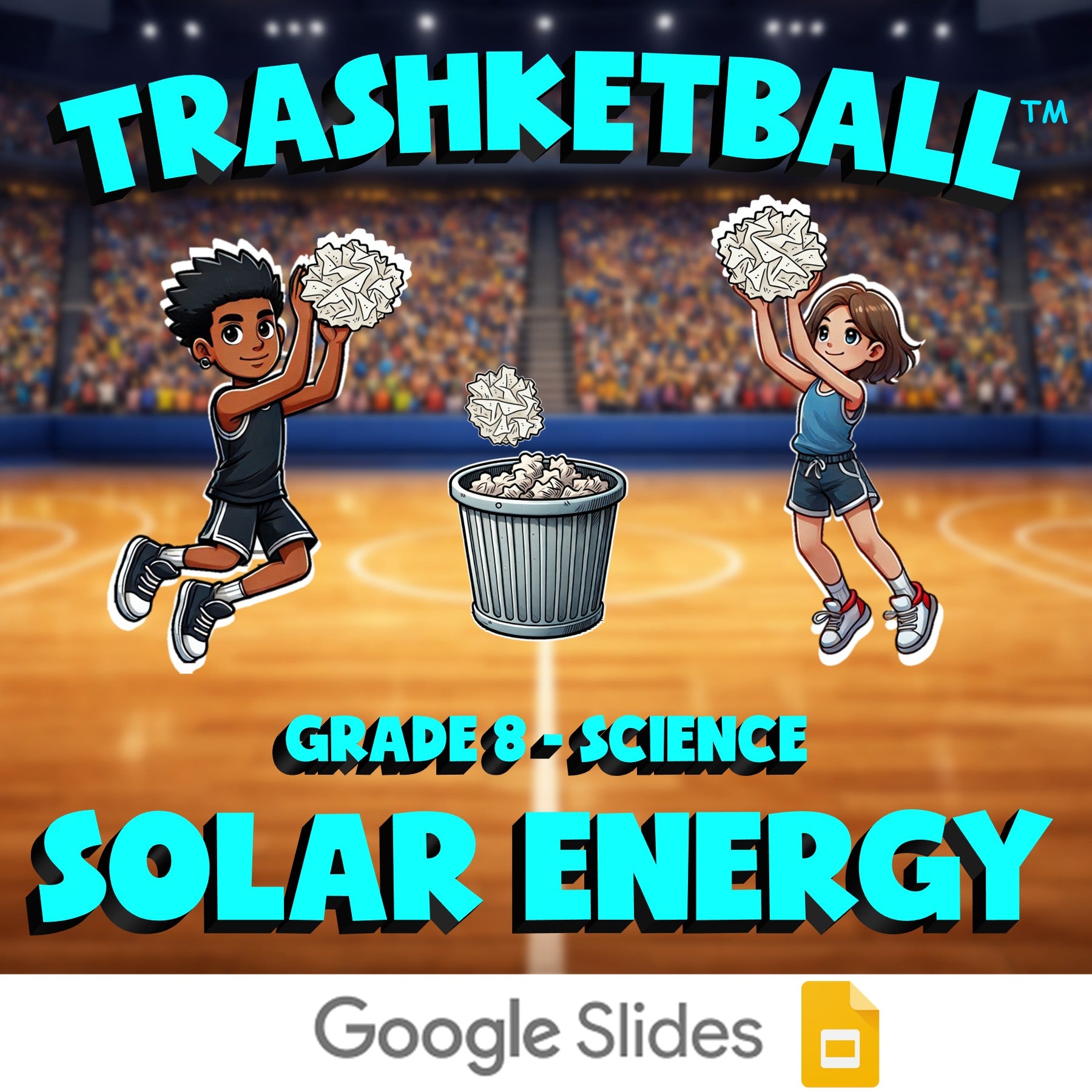 Solar Energy TRASHKETBALL Science Game - No Prep Grade 8 Review Activity