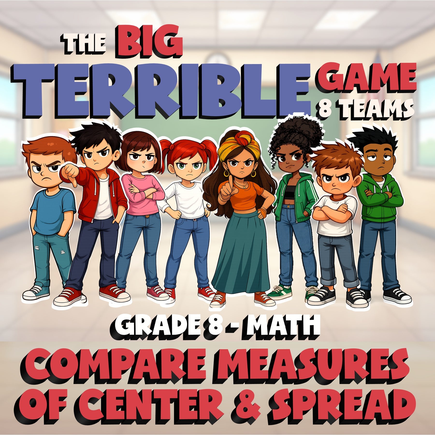 Compare Measures of Center & Spread BIG TERRIBLE GAME - Grade 8 Math Review