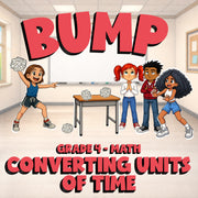 Converting Units of Time BUMP Math Game - No Prep Grade 4 Review Activity