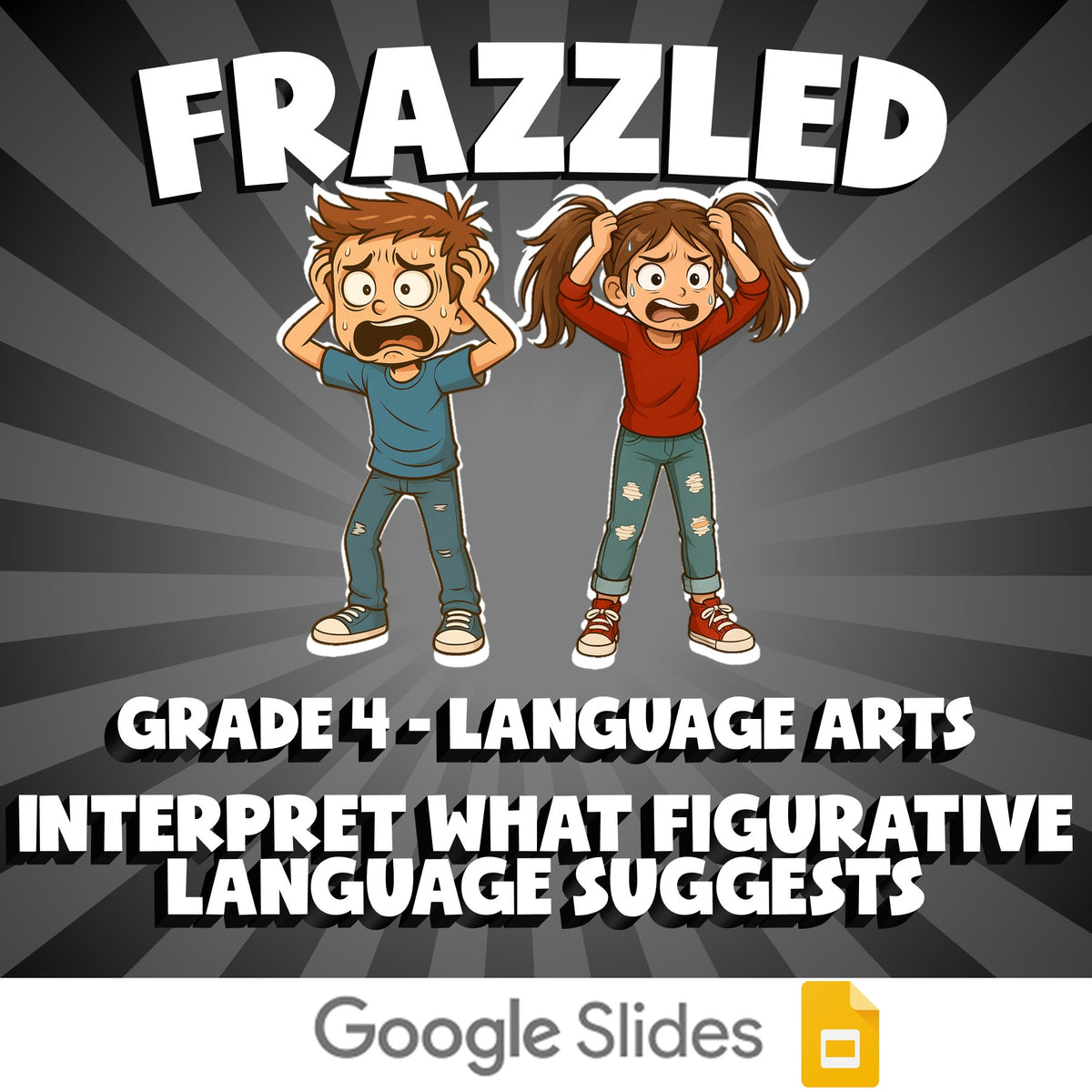 Interpret What Figurative Language Suggests FRAZZLED ELA Game - No Prep Grade 4