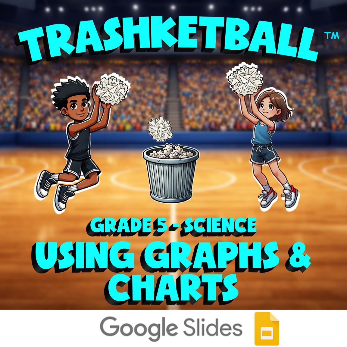 Using Graphs & Charts TRASHKETBALL Science Game - No Prep Grade 5 Review