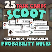 Probability Rules SCOOT TASK CARDS Math Game - No Prep PreCalculus Review