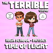 Time of Flight THE TERRIBLE GAME - No Prep Physics Science Review Activity