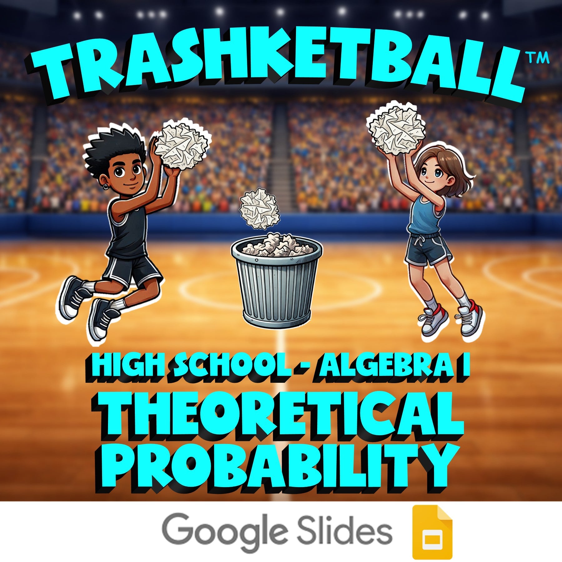 Theoretical Probability TRASHKETBALL Math Game - No Prep Algebra 1 Review