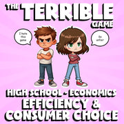 Efficiency & Consumer Choice THE TERRIBLE GAME - No Prep Economics Review