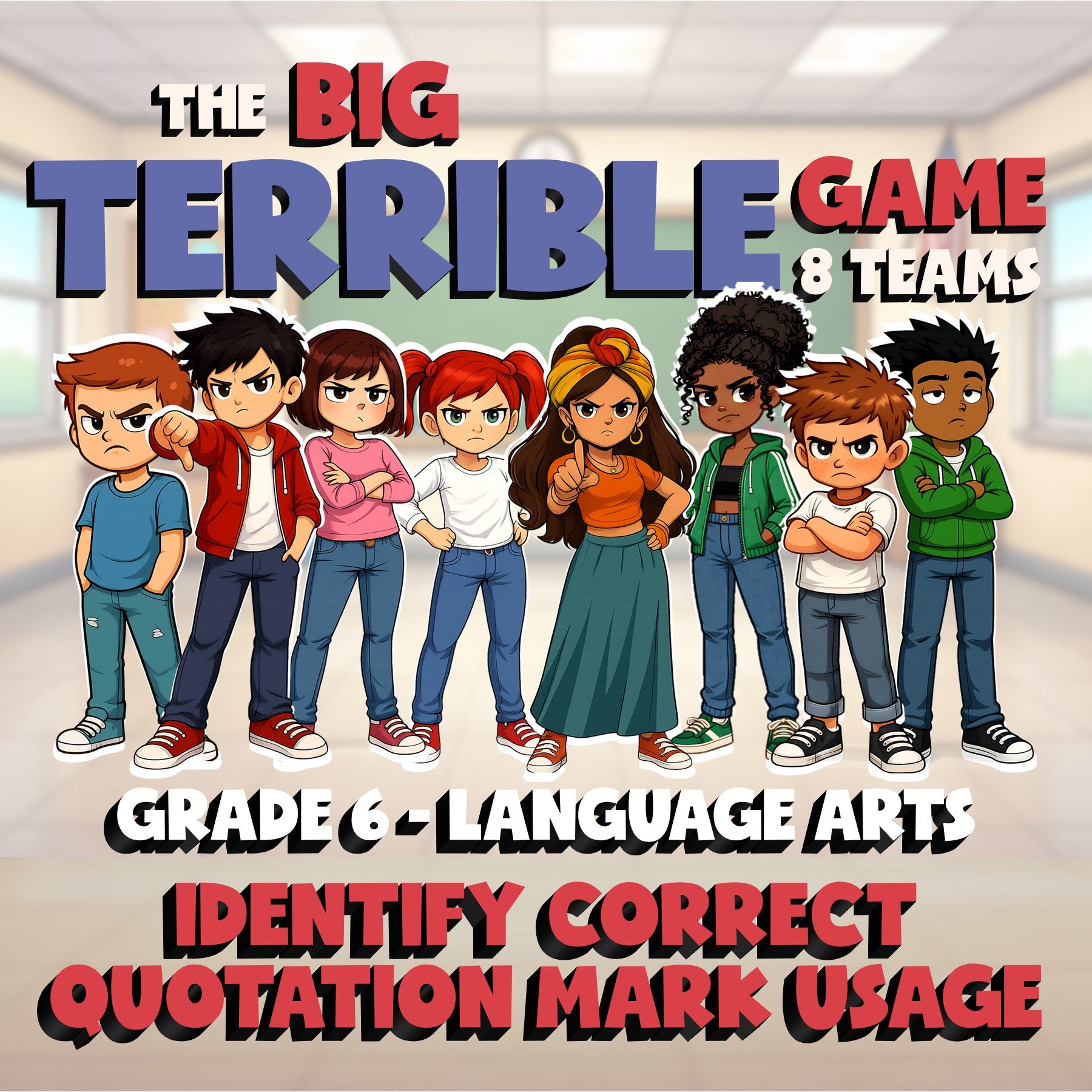 Identify Correct Quotation Mark Usage BIG TERRIBLE GAME - Grade 6 ELA Review