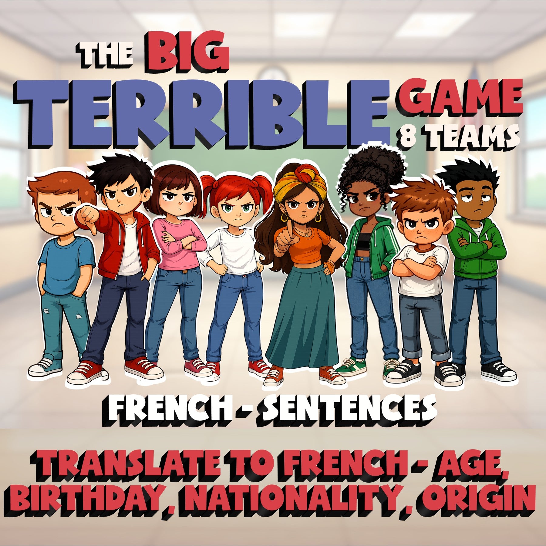 Translate to French - Age, Birthday, Nationality, Origin BIG TERRIBLE GAME