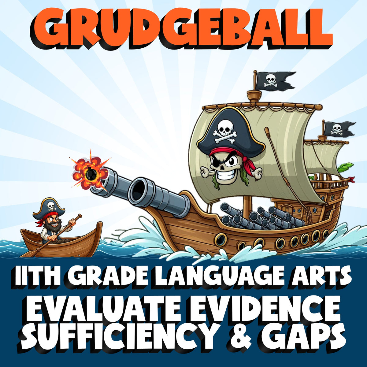 Evaluate Evidence Sufficiency & Gaps GRUDGEBALL ELA Game - No Prep Grade 11