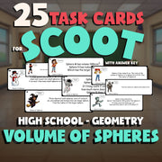 Volume of Spheres SCOOT TASK CARDS Math Game - No Prep Geometry Review Activity