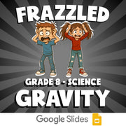 Gravity FRAZZLED Science Game - No Prep Grade 8 Review Activity