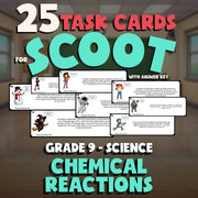 Chemical Reactions SCOOT TASK CARDS Science Game - No Prep Grade 9 Review