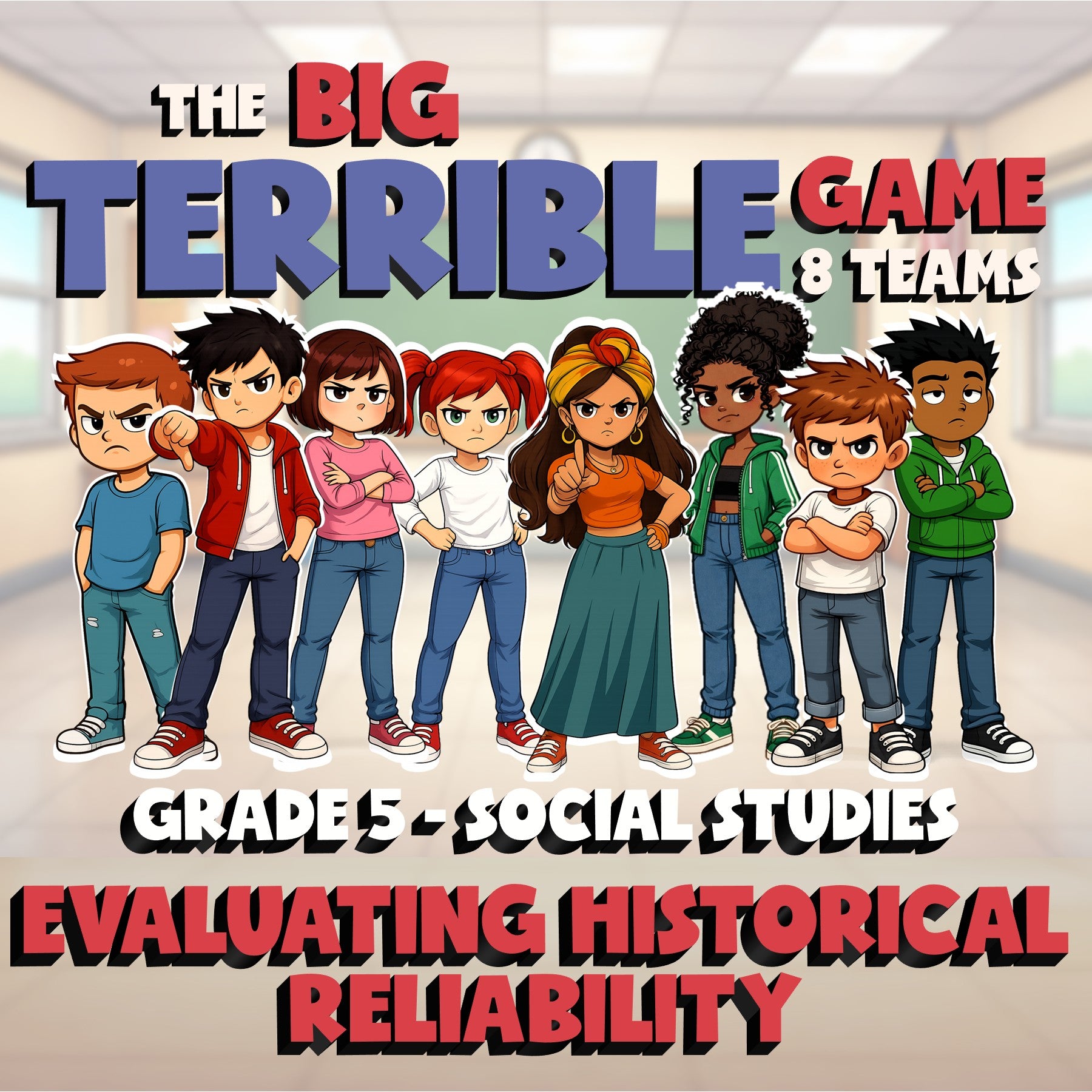 Evaluating Historical Reliability BIG TERRIBLE GAME - Grade 5 Socials Review