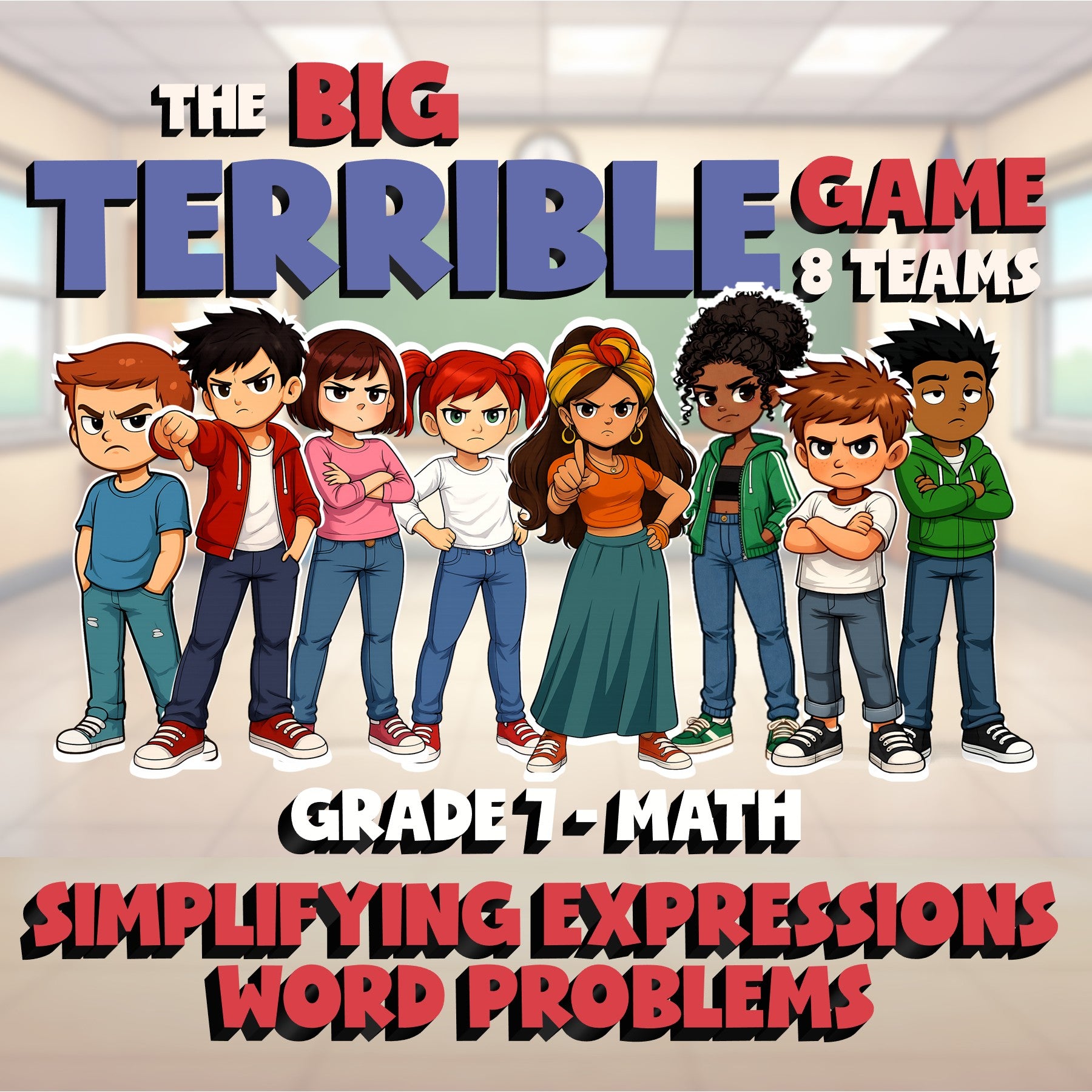 Simplifying Expressions Word Problems BIG TERRIBLE GAME - Grade 7 Math Review