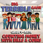 Counting Money with Bills & Coins BIG TERRIBLE GAME - Grade 4 Math Review