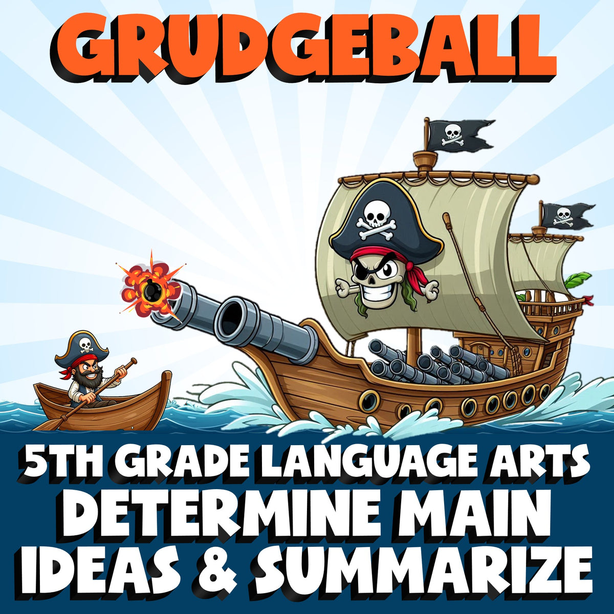 Determine Main Ideas & Summarize GRUDGEBALL ELA Game - No Prep Grade 5 Review