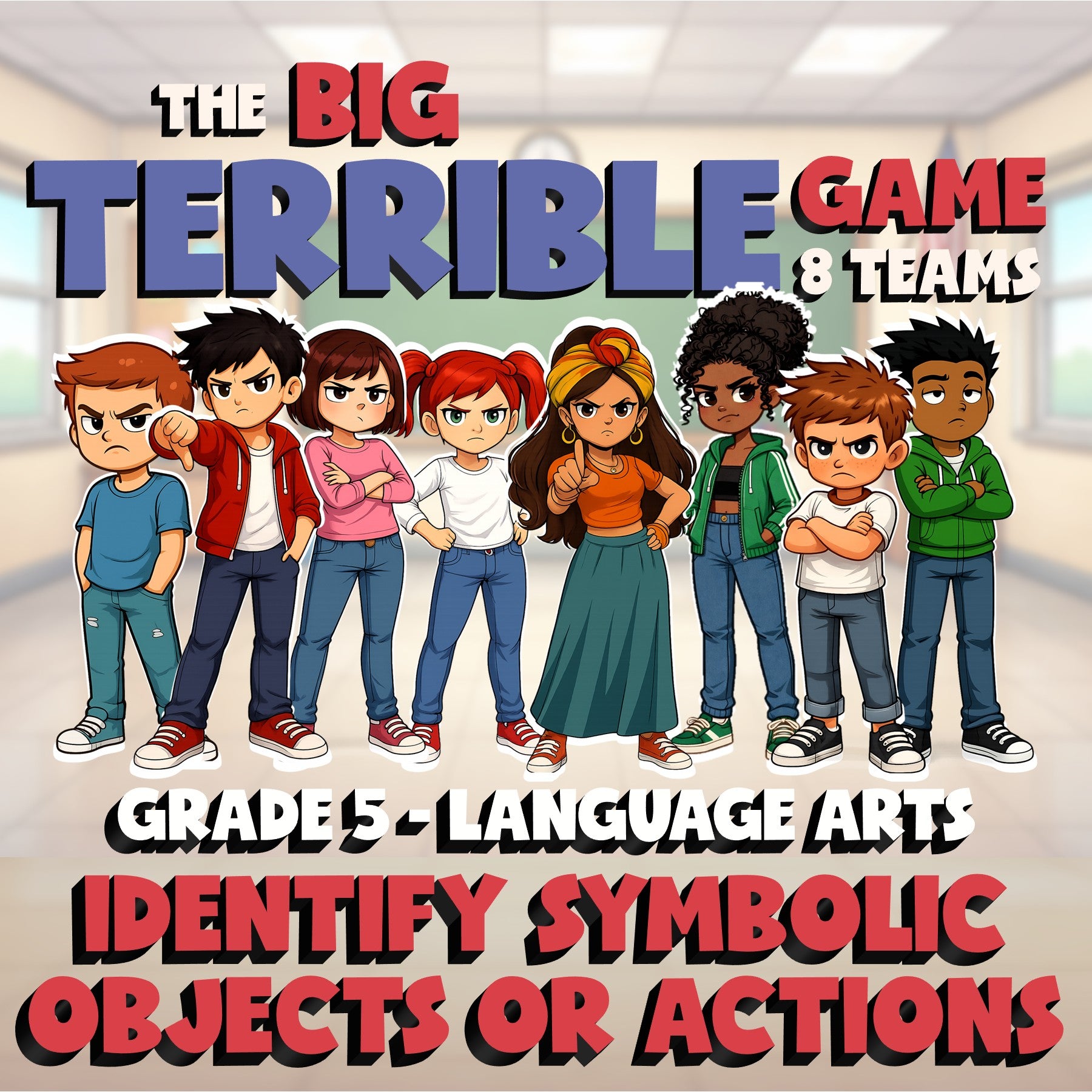 Identify Symbolic Objects or Actions BIG TERRIBLE GAME - Grade 5 ELA Review