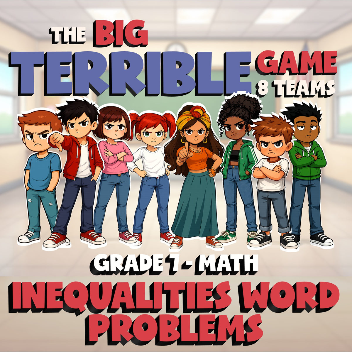 Inequalities Word Problems BIG TERRIBLE GAME - No Prep Grade 7 Math Review
