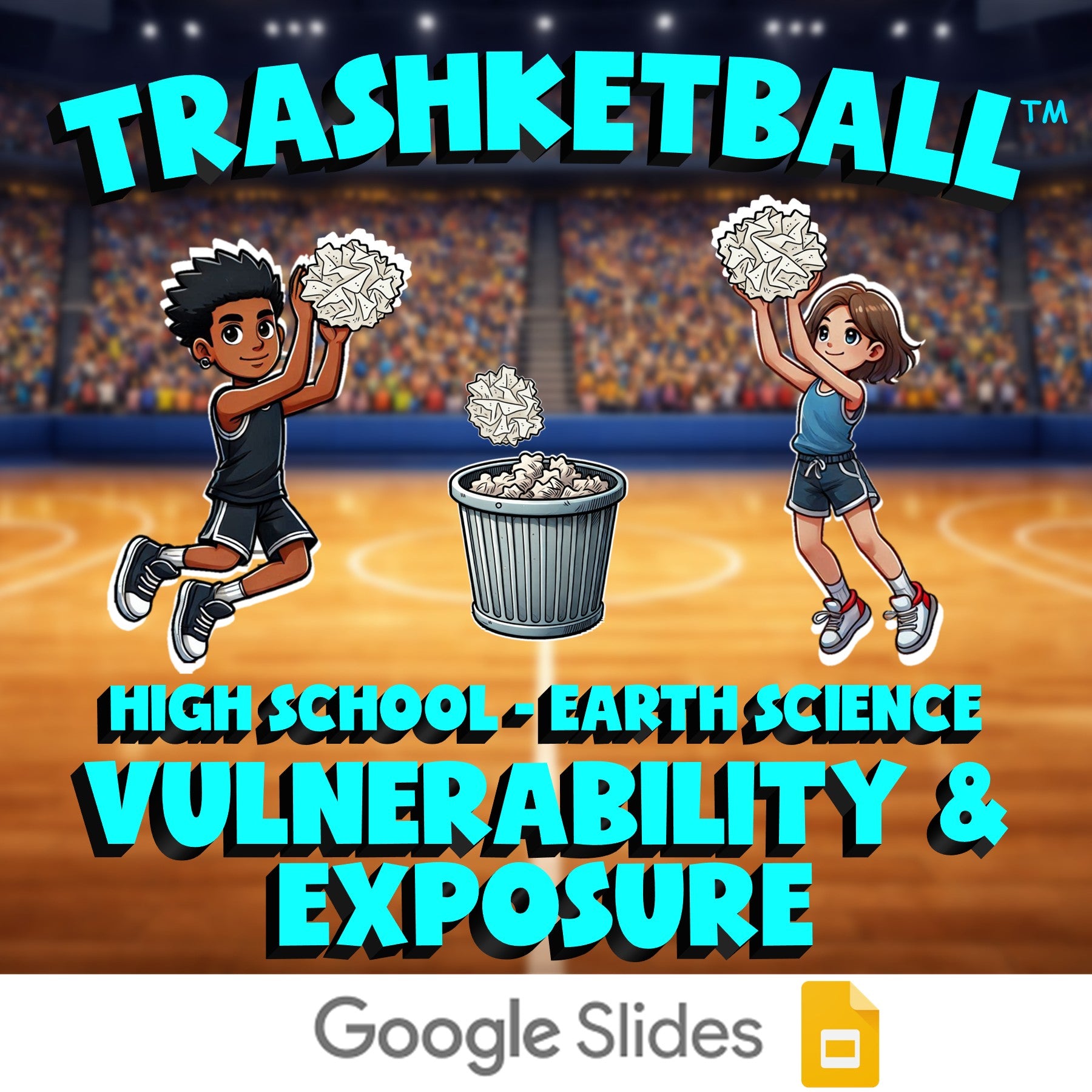Vulnerability & Exposure TRASHKETBALL Game - No Prep Earth Science Review