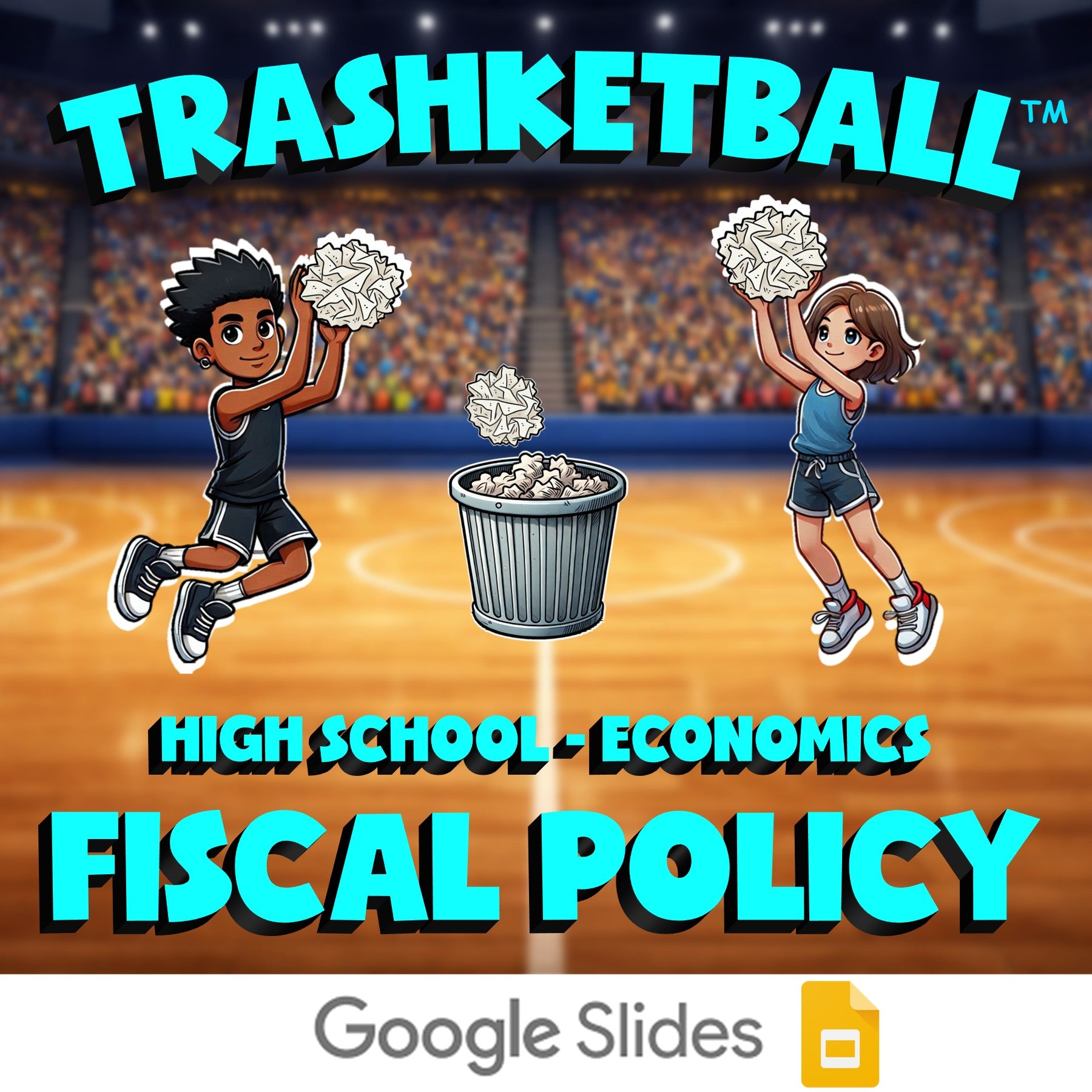 Fiscal Policy TRASHKETBALL Economics Game - No Prep Review Activity