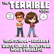 Write Linear Equations Word Problems THE TERRIBLE GAME - No Prep Algebra 1