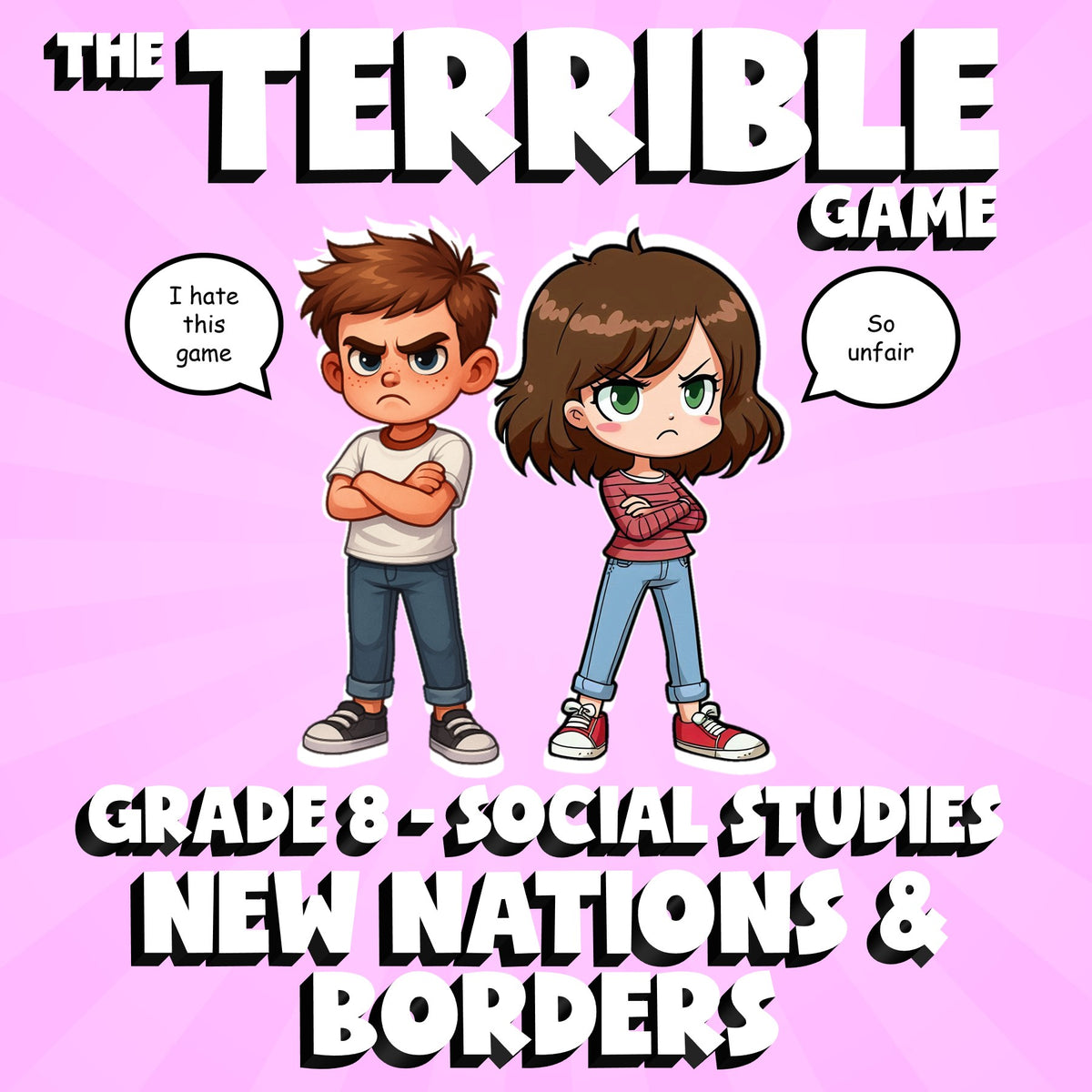 New Nations & Borders THE TERRIBLE GAME - No Prep Grade 8 Socials Review