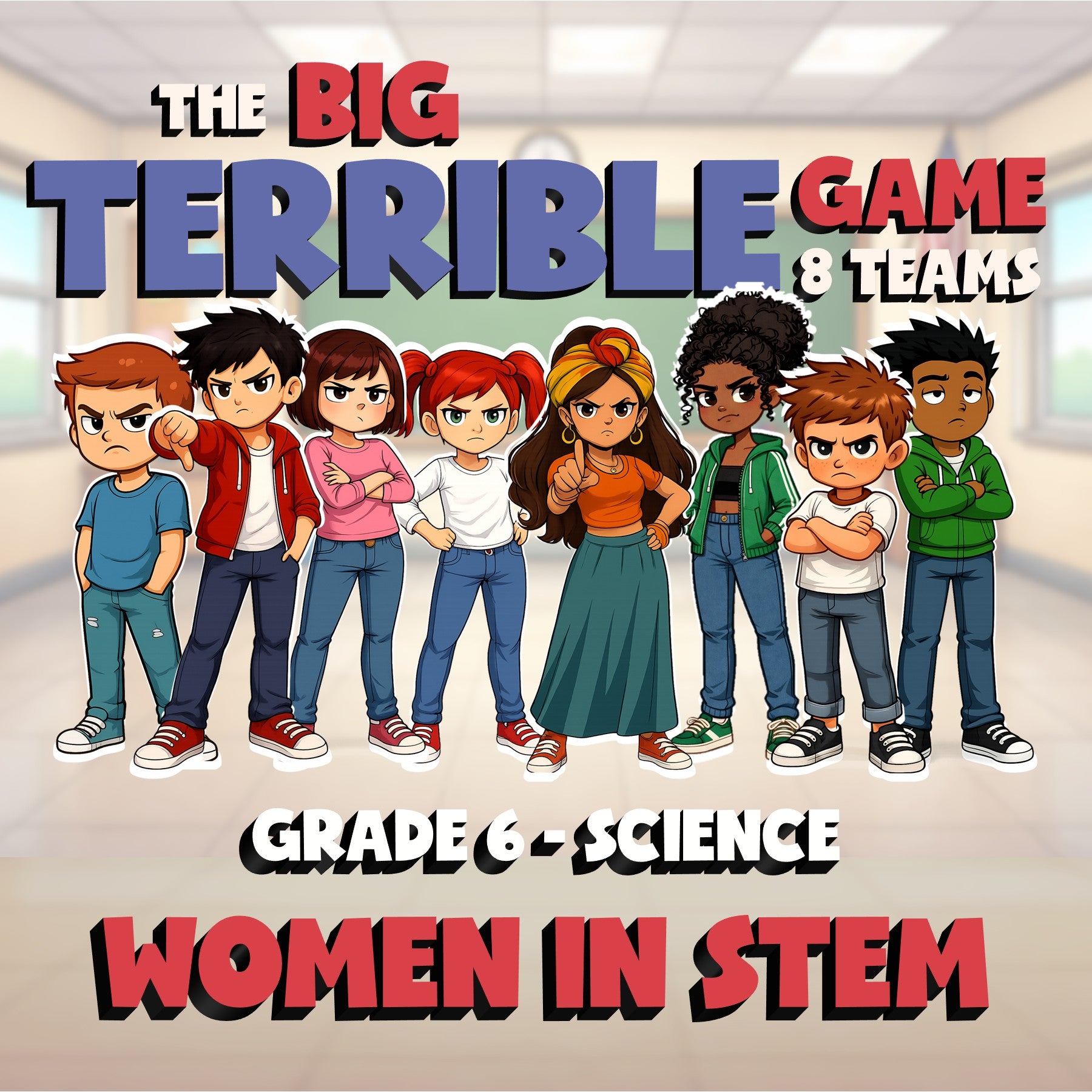 Women in STEM BIG TERRIBLE GAME - No Prep Grade 6 Science Review Activity