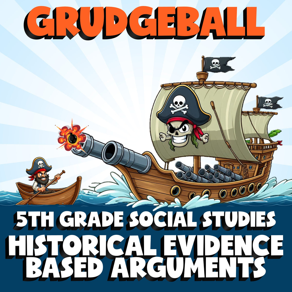 Historical Evidence Based Arguments GRUDGEBALL Socials Game - No Prep Grade 5