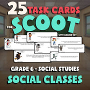 Social Classes SCOOT TASK CARDS Socials Game - No Prep Grade 6 Review Activity