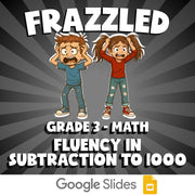 Fluency in Subtraction to 1000 FRAZZLED Math Game - No Prep Grade 3 Review