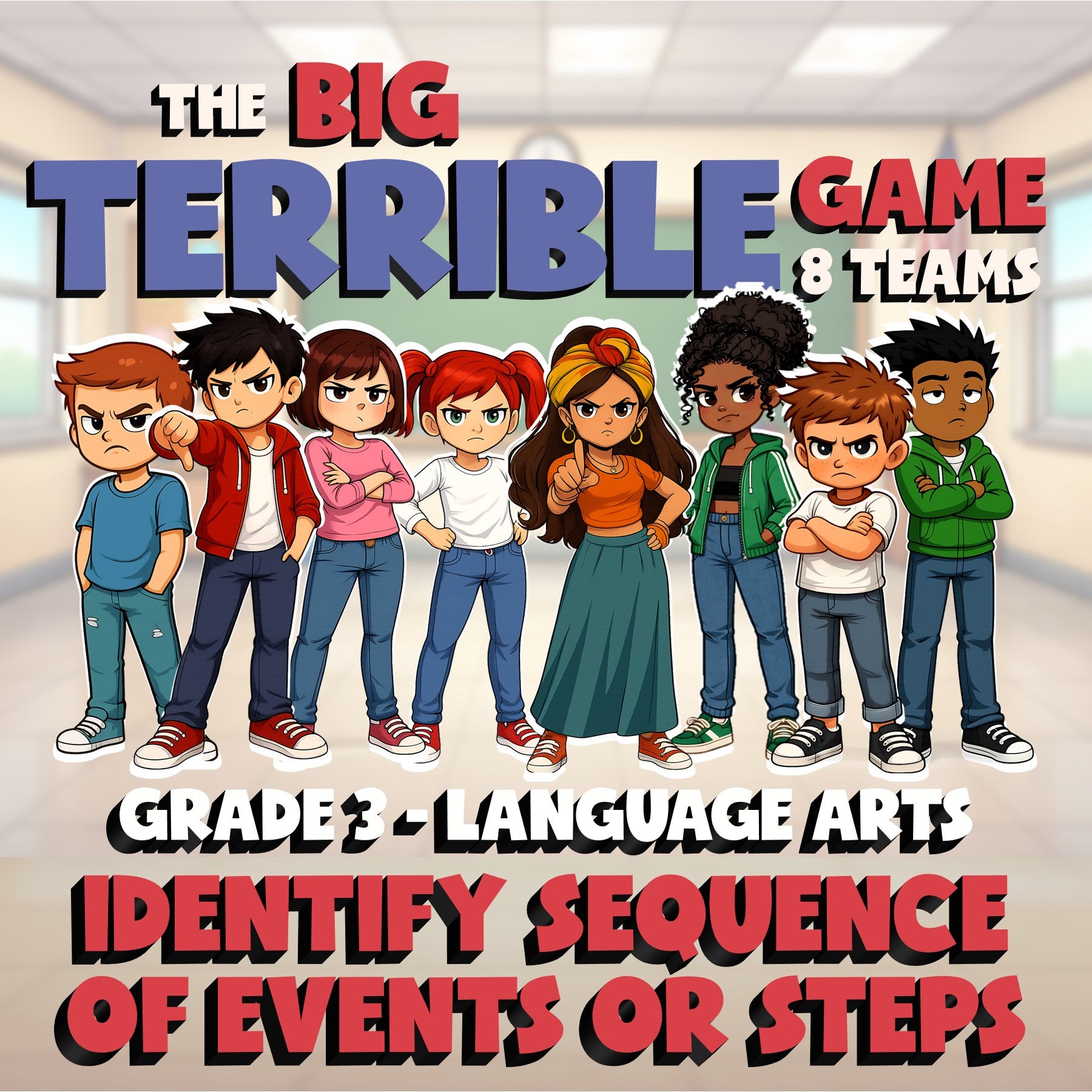 Identify Sequence of Events or Steps BIG TERRIBLE GAME - Grade 3 ELA Review