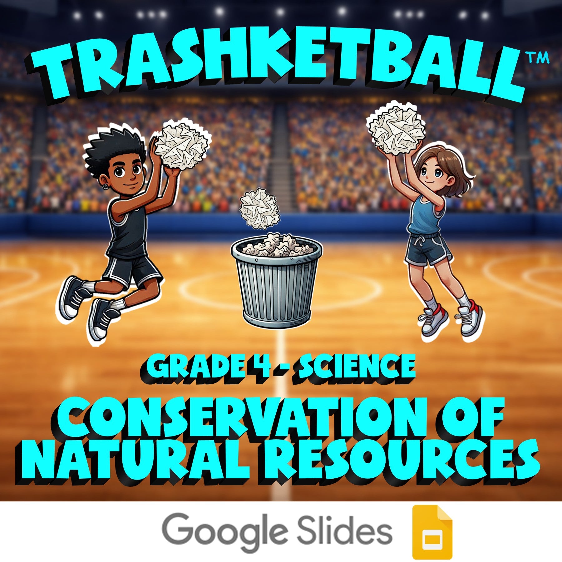 Conservation of Natural Resources TRASHKETBALL Science Game - No Prep Grade 4