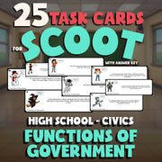 Functions of Government SCOOT TASK CARDS Civics Game - No Prep Review Activity