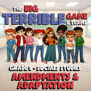 Amendments & Adaptation BIG TERRIBLE GAME - No Prep Grade 8 Socials Review