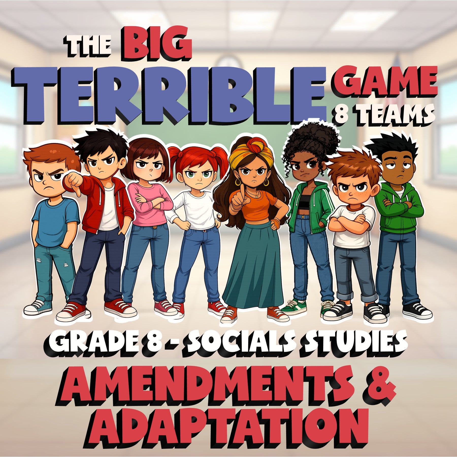 Amendments & Adaptation BIG TERRIBLE GAME - No Prep Grade 8 Socials Review