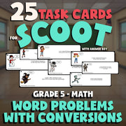 Word Problems with Conversions SCOOT TASK CARDS Math Game - No Prep Grade 5